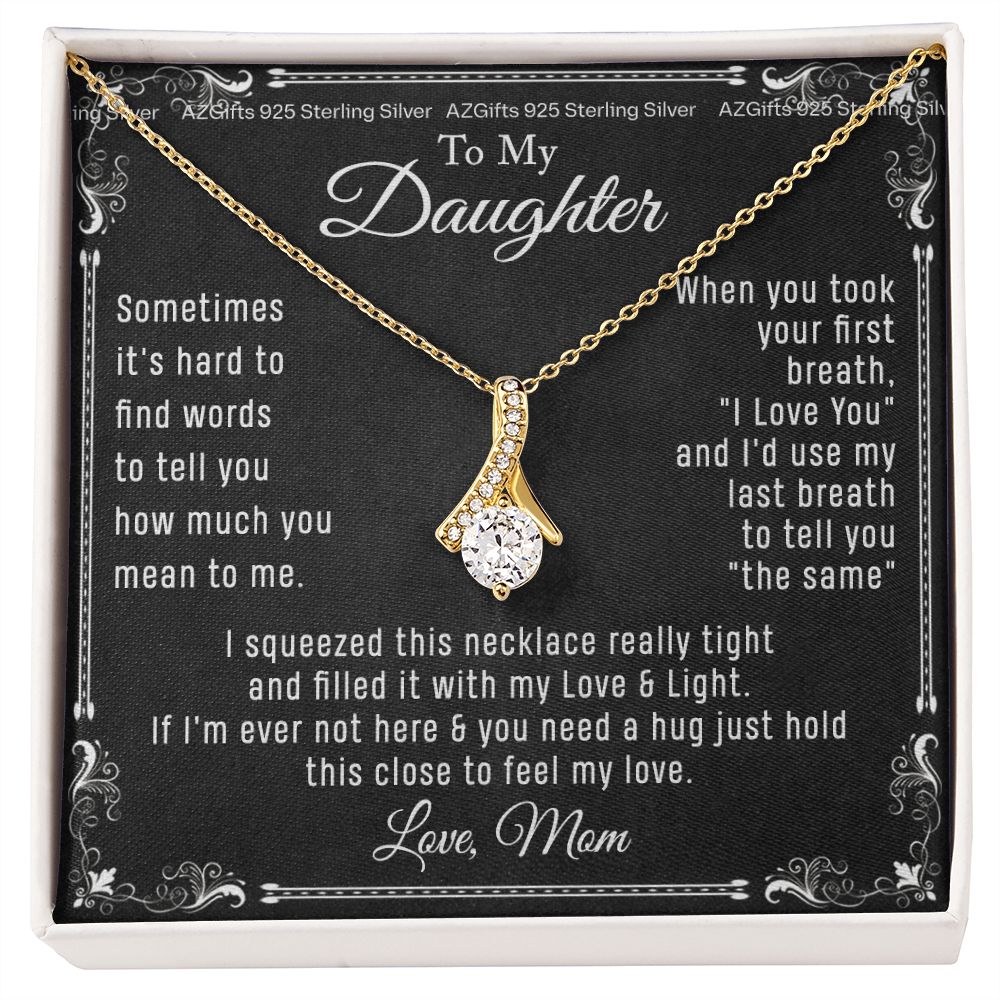 To My Daughter Necklace From Mom - Necklaces For Daughter From Mom, Mother Daughter Necklace, Gifts For Daughters From Mothers, Jewelry Gift For Badass Daughter On Birthday, Christmas, Graduation Alluring Beauty Necklace