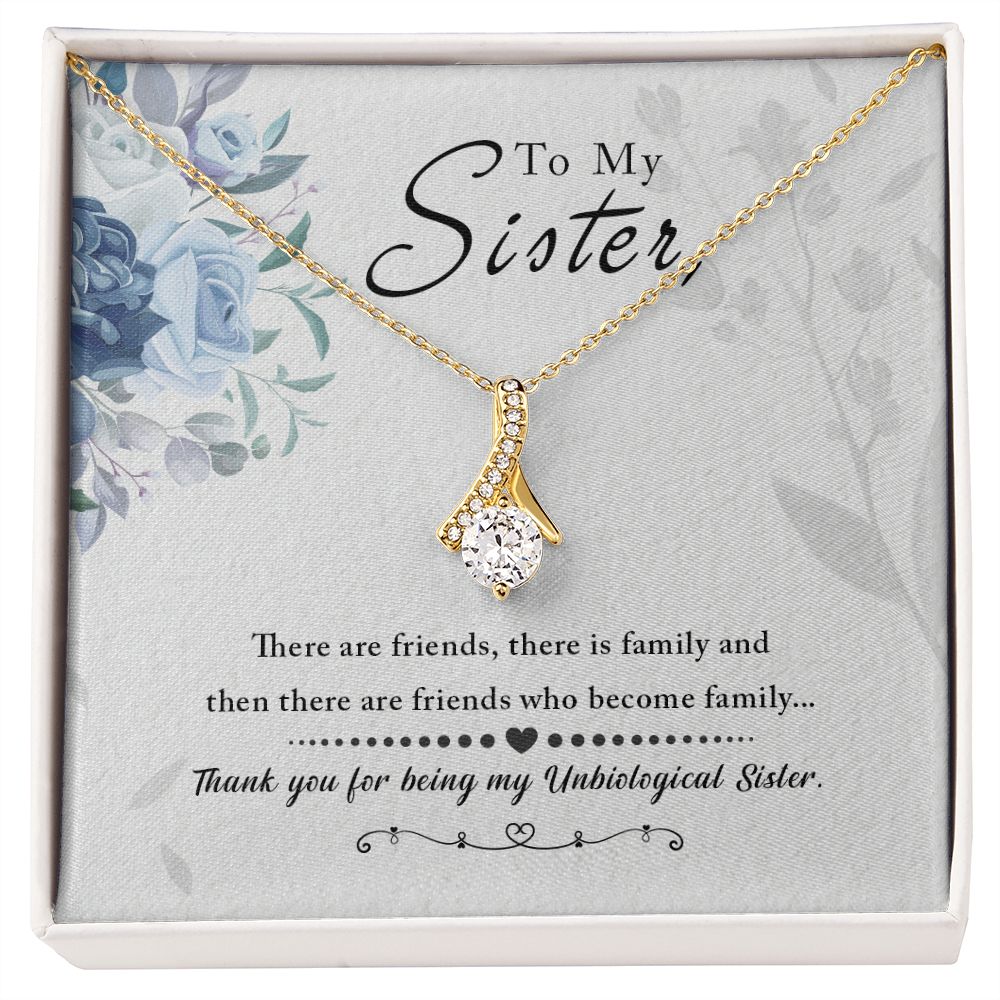 Unbiological Sister - Friends who become family Alluring Beauty Necklace