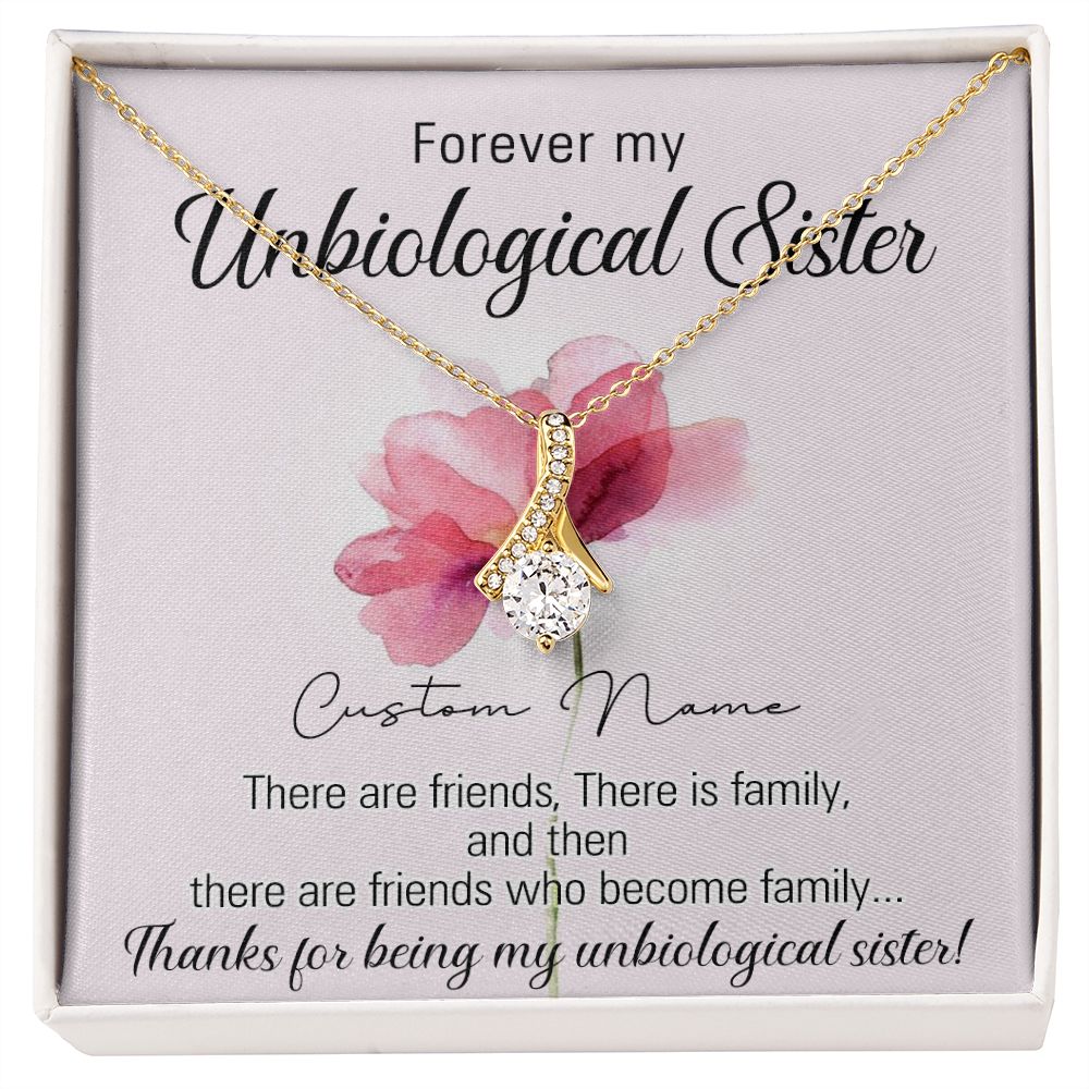 To My Unbiological Sister Necklace for Soul Sister Gift for Big Little Sorority Sister in Law Necklace for Sister Gift Tribe Jewelry Birthday Gift Idea for Best Friend 301 Alluring Beauty Necklace
