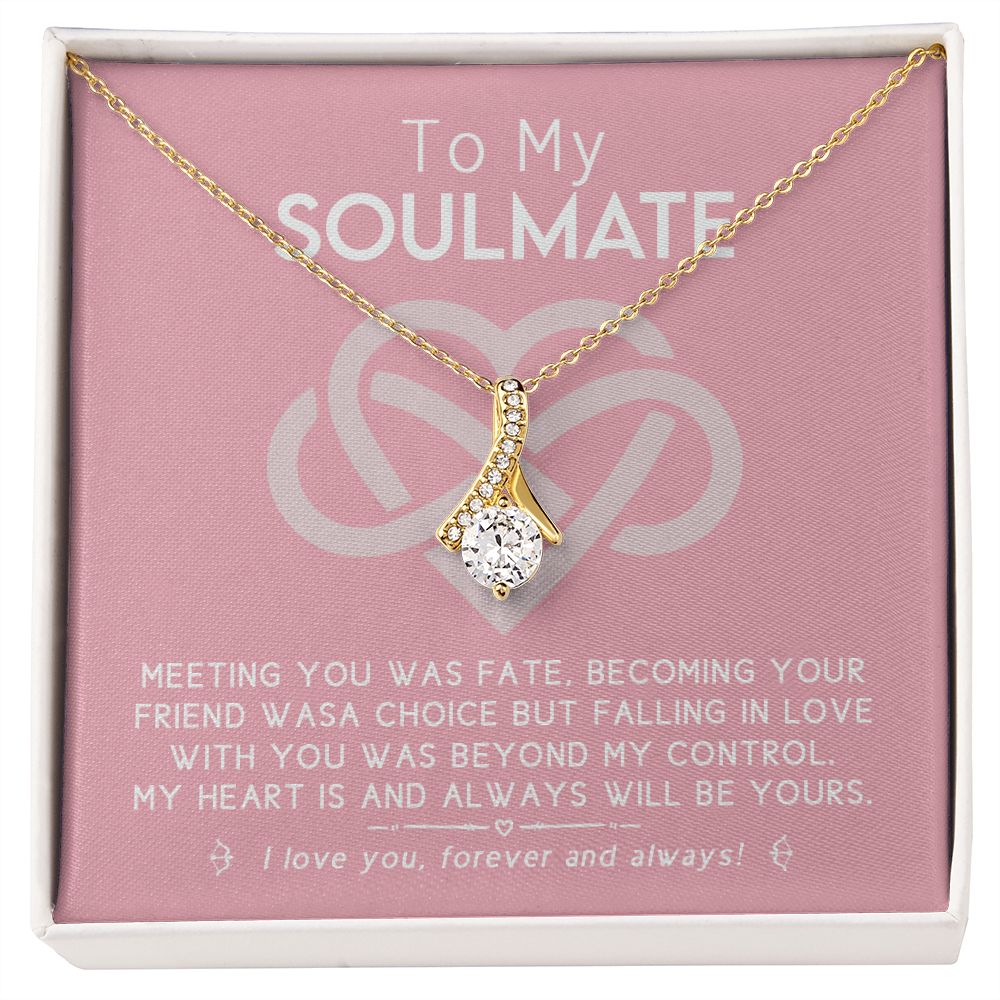 To My Soulmate Forever Love Necklace Gift For Soulmate Jewelry For Girlfriend Alluring Beauty Necklace
