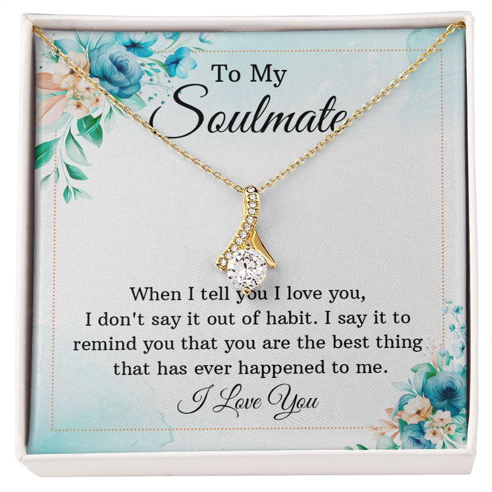 To My Soulmate Necklace for Women Birthday Christmas Jewelry Gifts For My Wife with Message Card Box Personalized Gift Present Pendant for Future Wife Soulmate Girlfriend Love 12 Alluring Beauty Necklace
