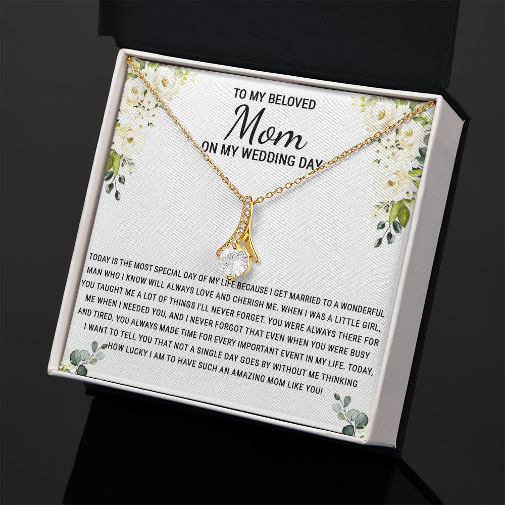 To My Beloved Mom On My Wedding Day Necklace, Daughter Gift for Mom, Bride Gift for Mother, Mother of Bride Gift, Necklace for Mother of Bride Wedding Day, To my Mom Necklace