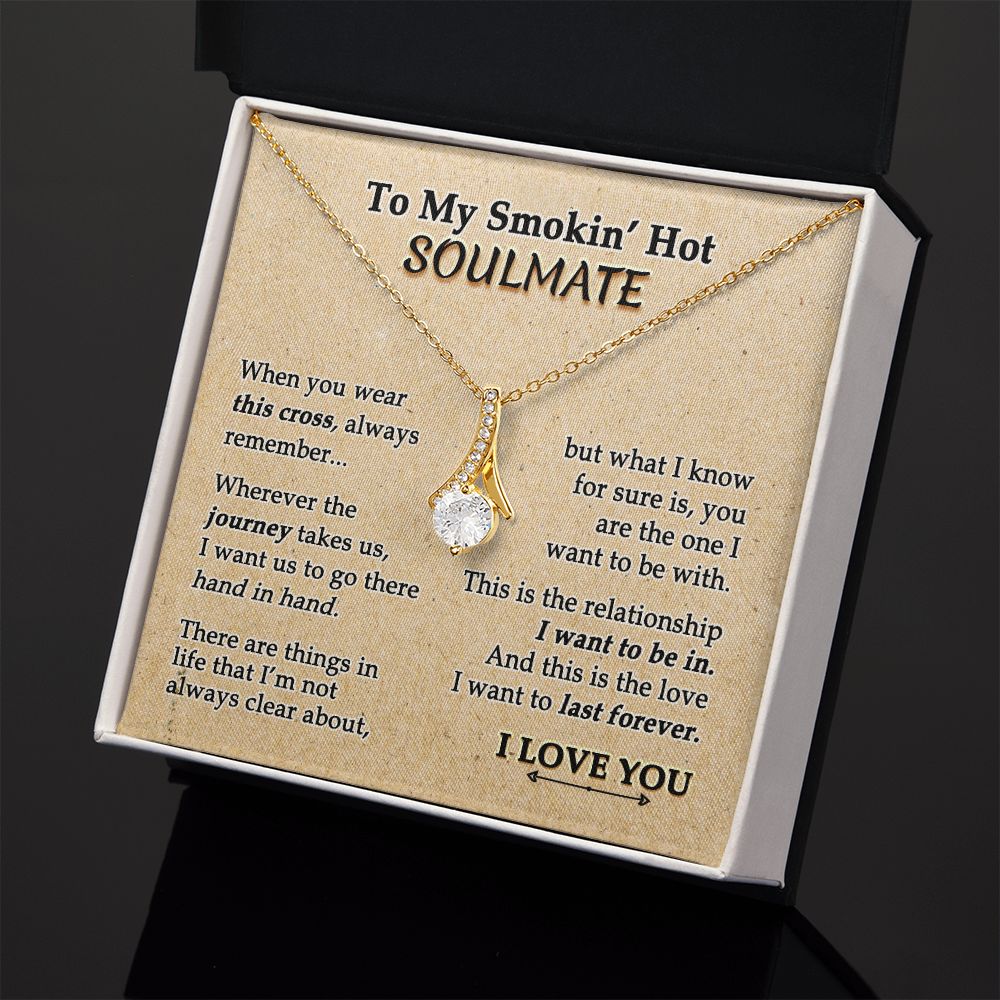 To My Soulmate Necklace for Women Birthday Valentines Day Jewelry Gifts For My Wife with Message Card Box Personalized Gift Present Pendant for Future Wife Soulmate Girlfriend Love 9 Alluring Beauty Necklace