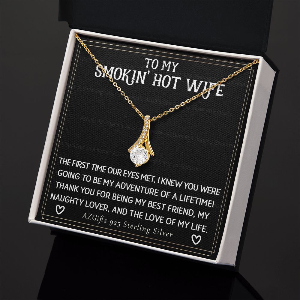 To My Smokin' Hot Wife Necklace from Husband Jewelry With Box Gift for Wife Pendant Jewelry Birthday Gift For Women From Men Romantic Gift For Wife Jewelry for Women 301 Alluring Beauty Necklace