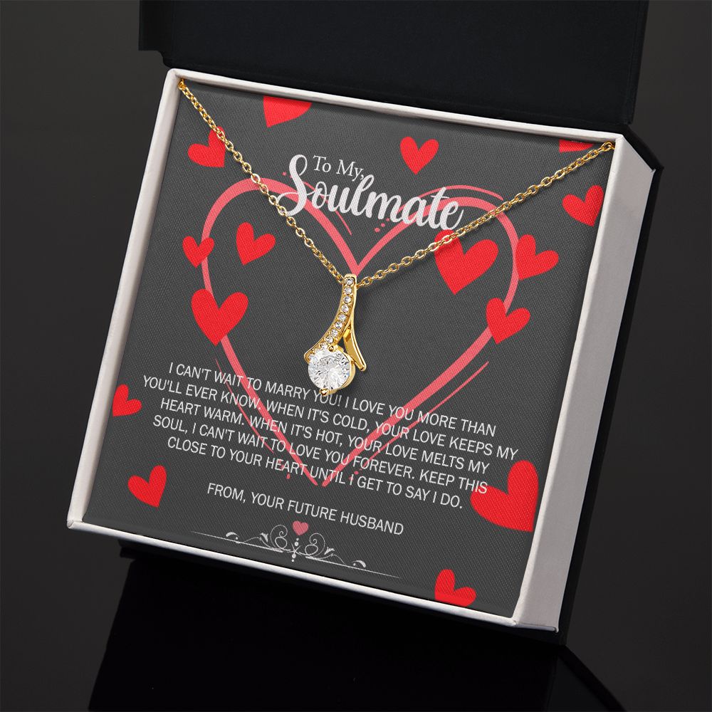 To My Soulmate Necklace for Future Wife Girlfriend Fiancee Anniversary Gift Alluring Beauty Necklace