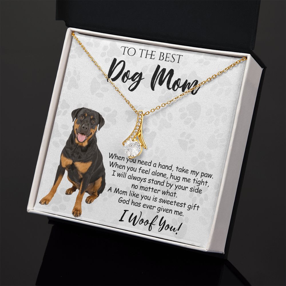 To The Best Rottweiler Dog Mom Knot Necklace Mother's Day Gift , I Woof You Quote Gift Card, Message Card Jewelry For Dog Lovers, Necklace For Mom Alluring Beauty Necklace