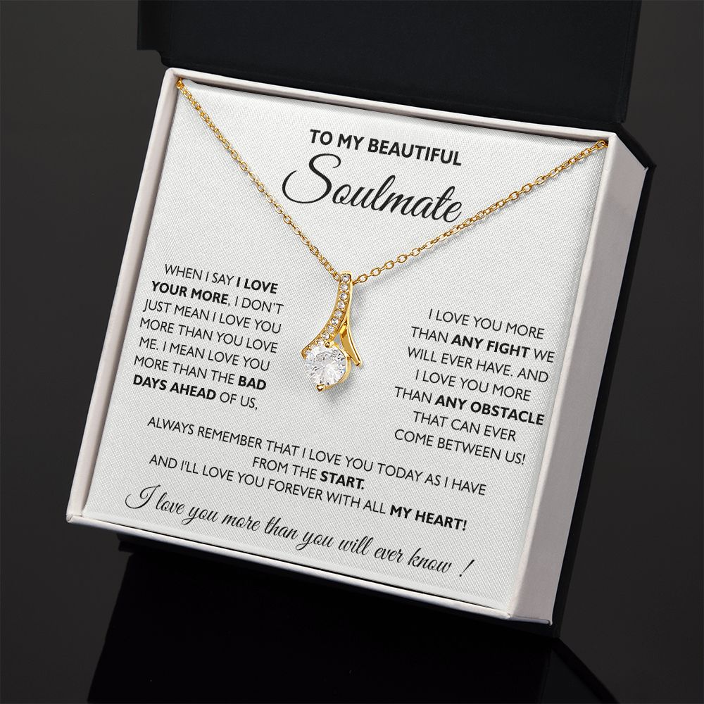 To My Soulmate Necklace Eternal Hope Necklace Valentine Day gift for Soulmate 175133533988 Alluring Beauty Necklace