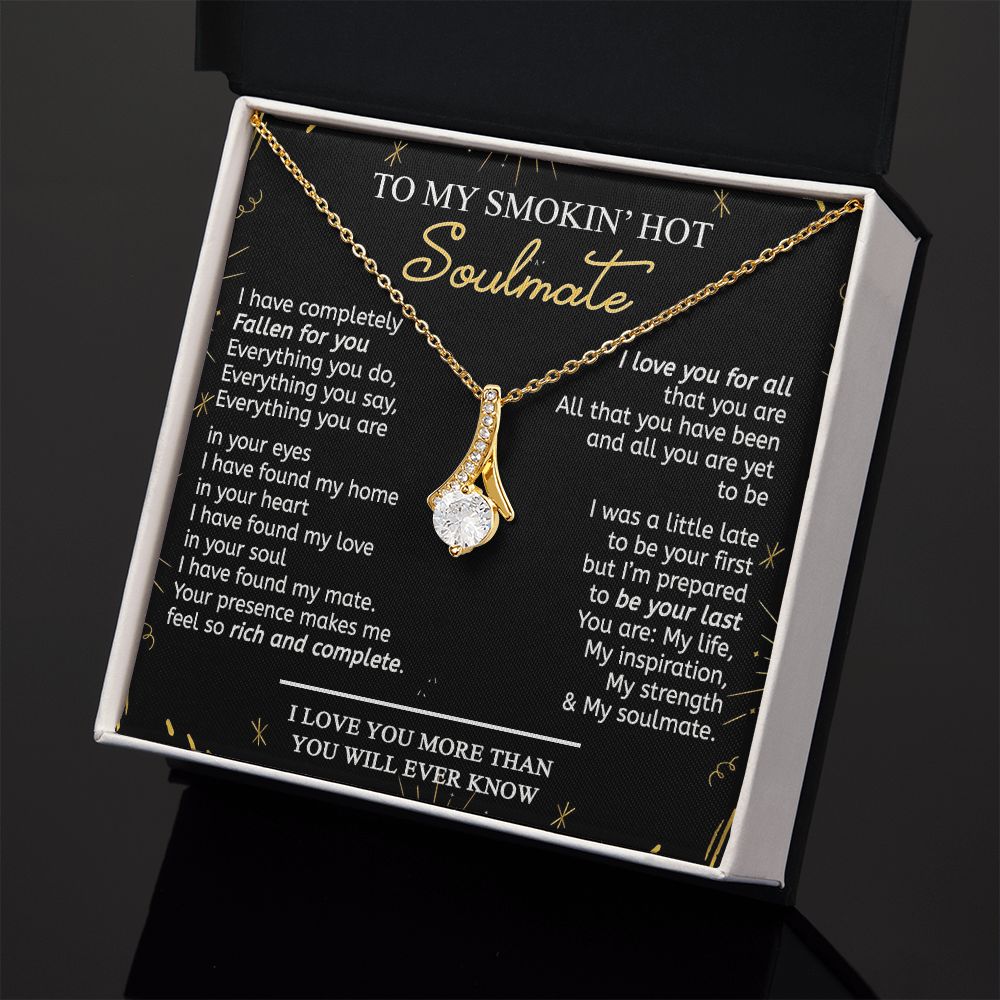 To My Smokin Hot Soulmate Necklace - Wife Gifts From Husband To My Wife Necklace, Gift for Her Romantic, Girlfriend Gifts Necklace for Wife from Men Includes Message Card and Gift Box 21 Alluring Beauty Necklace