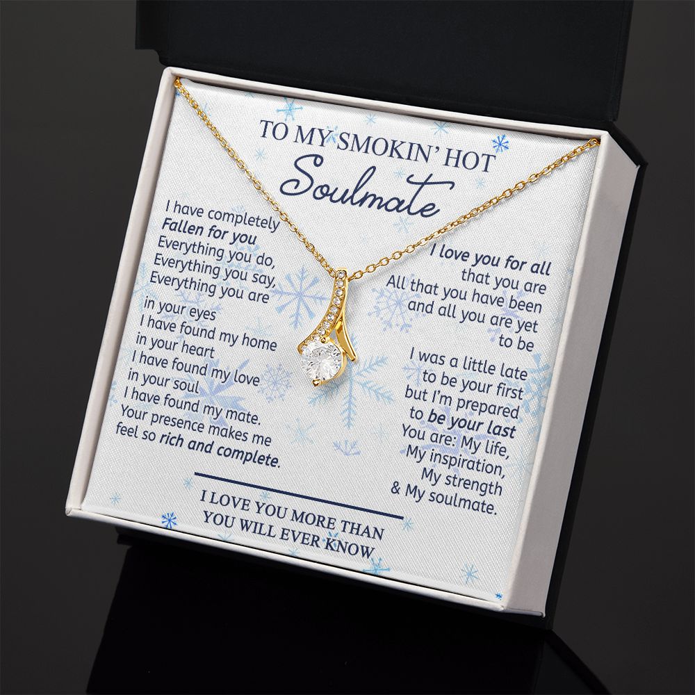 To My Smokin Hot Soulmate Necklace - Wife Gifts From Husband To My Wife Necklace, Gift for Her Romantic, Girlfriend Gifts Necklace for Wife from Men Includes Message Card and Gift Box 13 Alluring Beauty Necklace