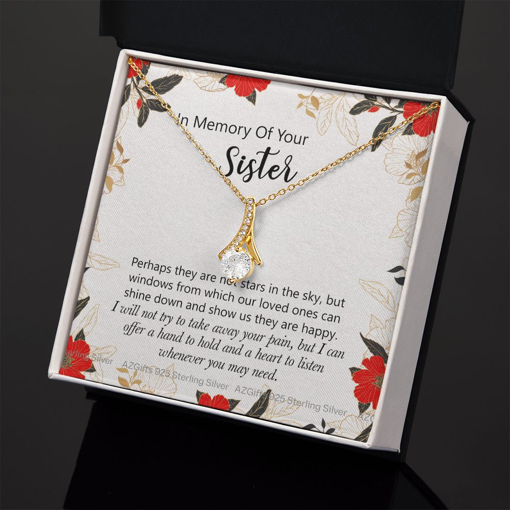 In Memory Of Your Sister Gift, Sympathy Loss Of Sister, Memorial Gift For Loss Of Sister , Sympathy Gift Loss Of A Sister, Loss Of A Sister Alluring Beauty Necklace