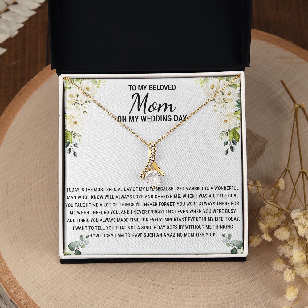 To My Beloved Mom On My Wedding Day Necklace, Daughter Gift for Mom, Bride Gift for Mother, Mother of Bride Gift, Necklace for Mother of Bride Wedding Day, To my Mom Necklace