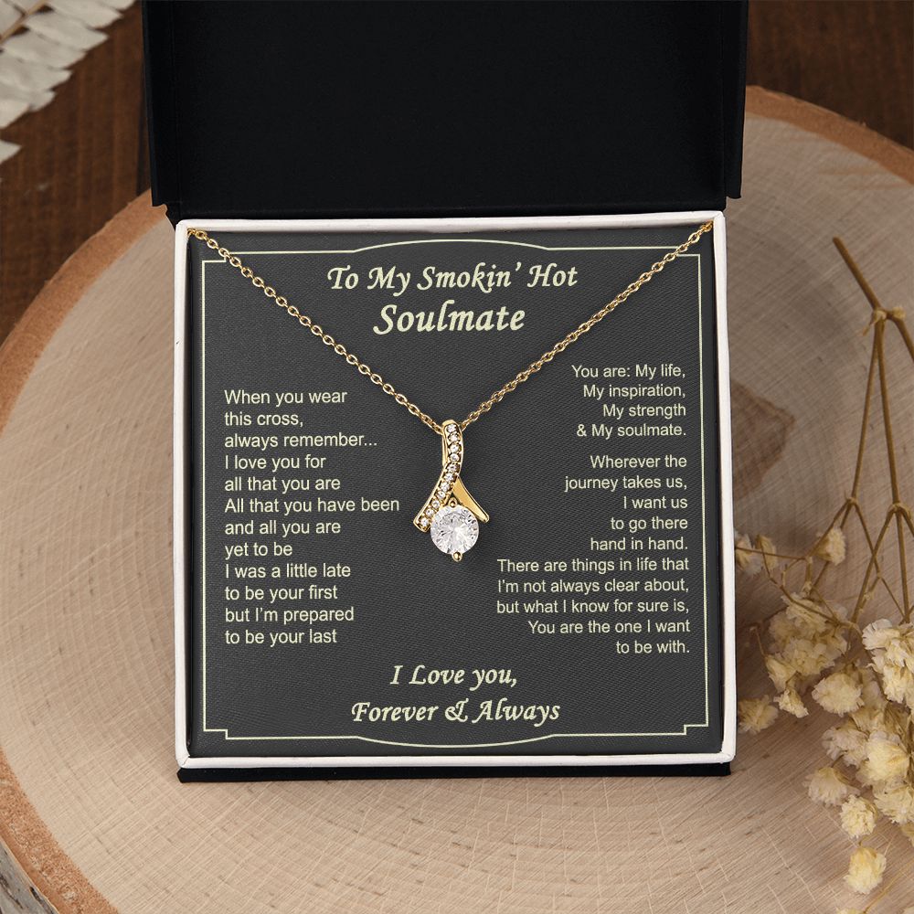 To My Smokin Hot Soulmate Necklace - Wife Gifts From Husband To My Wife Necklace, Gift for Her Romantic, Girlfriend Gifts Necklace for Wife from Men Includes Message Card and Gift Box 4 Alluring Beauty Necklace