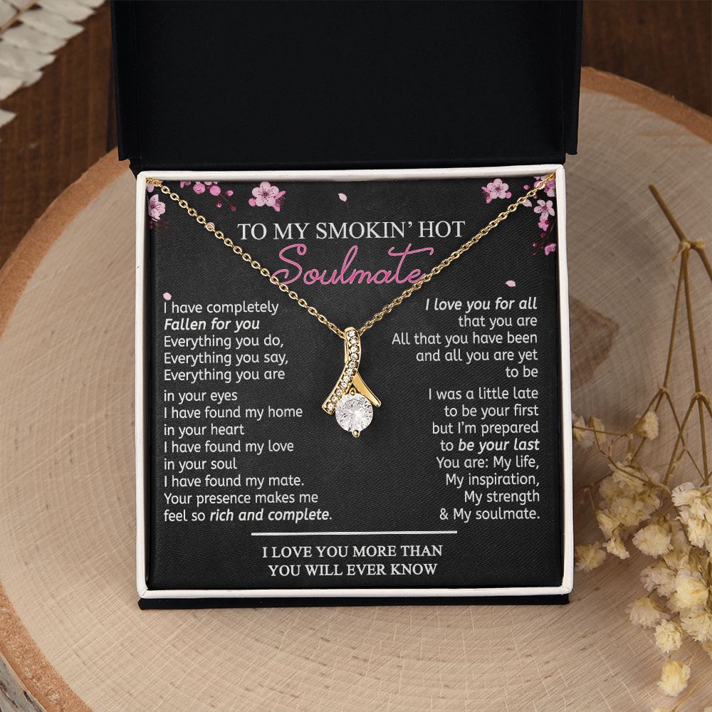 To My Smokin Hot Soulmate Necklace - Wife Gifts From Husband To My Wife Necklace, Gift for Her Romantic, Girlfriend Gifts Necklace for Wife from Men Includes Message Card and Gift Box 12 Alluring Beauty Necklace