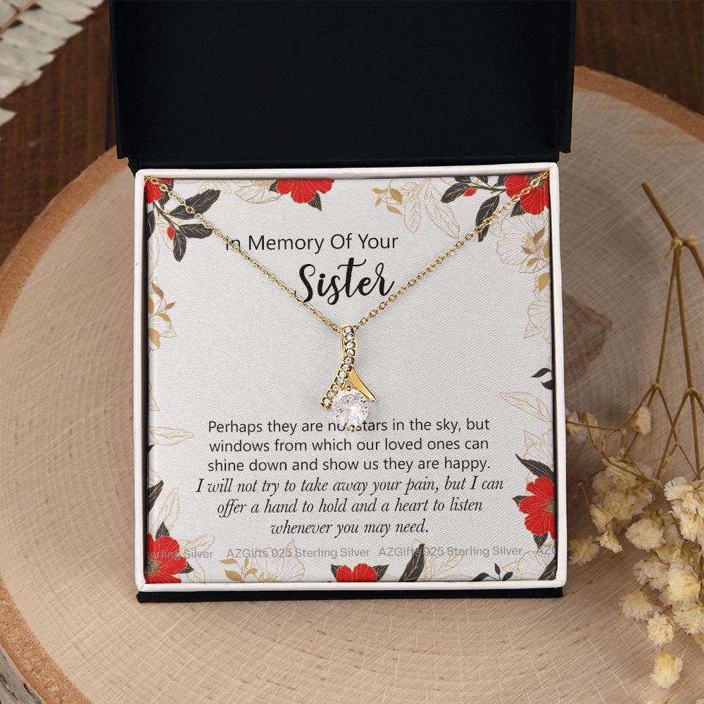 In Memory Of Your Sister Gift, Sympathy Loss Of Sister, Memorial Gift For Loss Of Sister , Sympathy Gift Loss Of A Sister, Loss Of A Sister Alluring Beauty Necklace