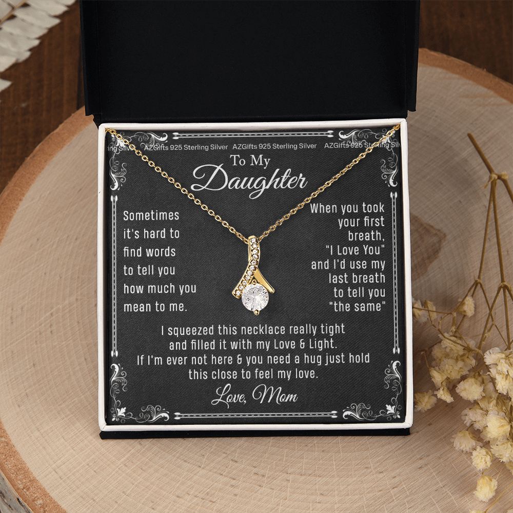 To My Daughter Necklace From Mom - Necklaces For Daughter From Mom, Mother Daughter Necklace, Gifts For Daughters From Mothers, Jewelry Gift For Badass Daughter On Birthday, Christmas, Graduation Alluring Beauty Necklace