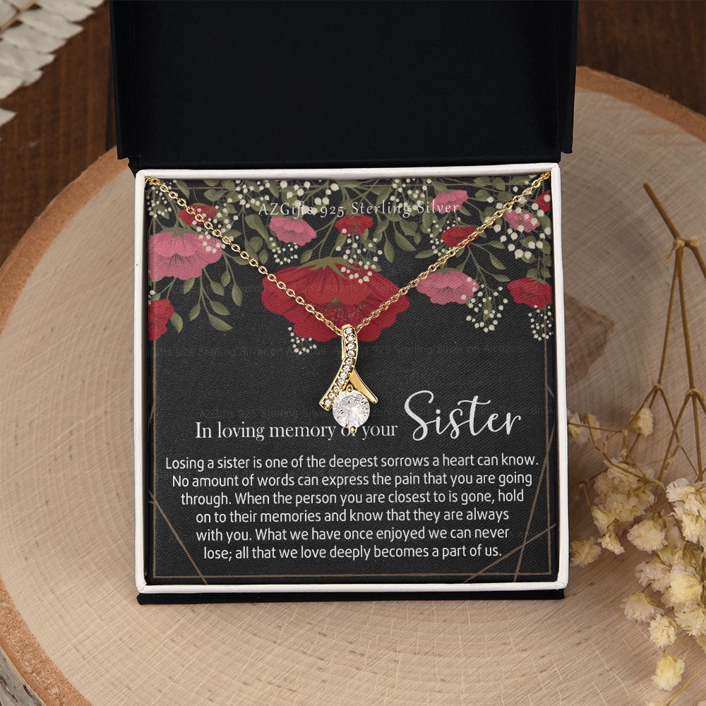 In Loving Memory of Your Sister Necklace Grief Gifts for Grieving Gift for Memorial Pendant Necklace Gifts for Remembrance Gifts for Bereavement Gifts Sorry for Your Loss 301 Alluring Beauty Necklace