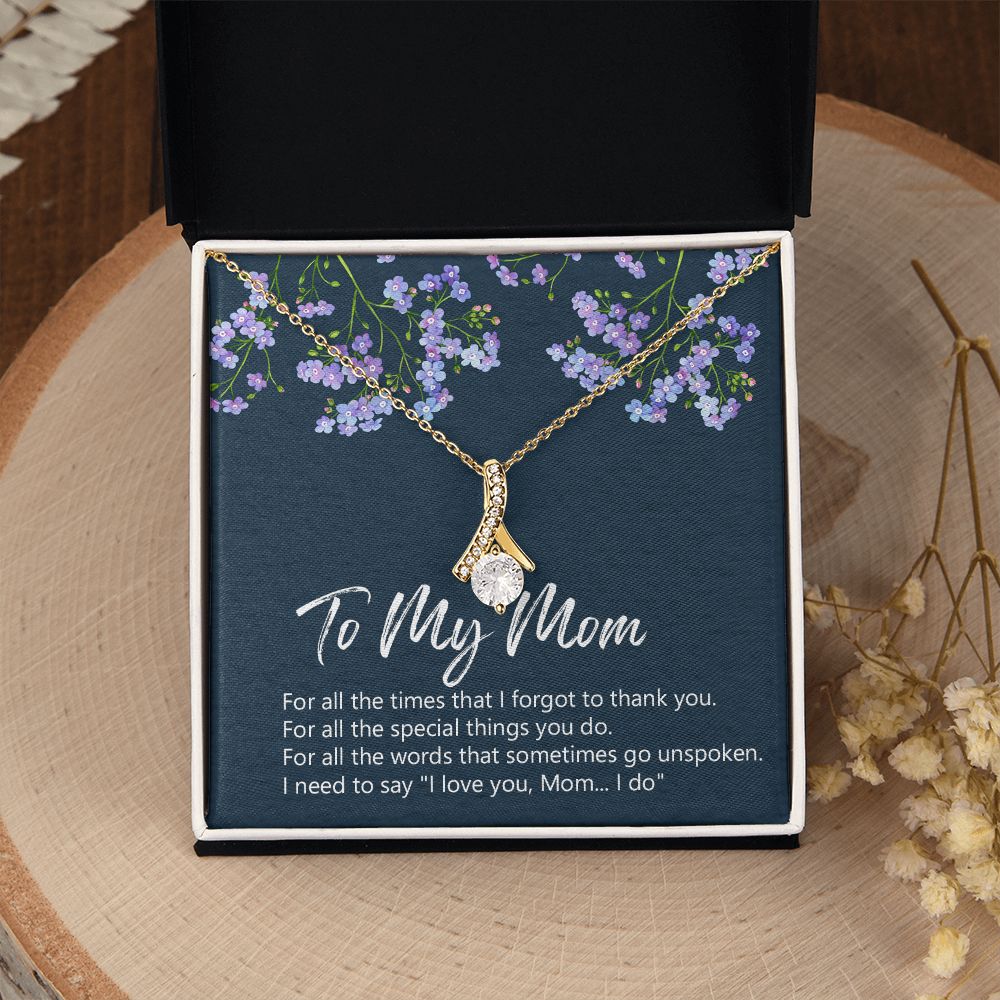 To My Mom Necklace Jewelry Gift, Birthday Gift For Mom, Mother's Day Gift For Mom, Message Card Jewelry Gift For Mom, Meaningful Mom Gift Alluring Beauty Necklace