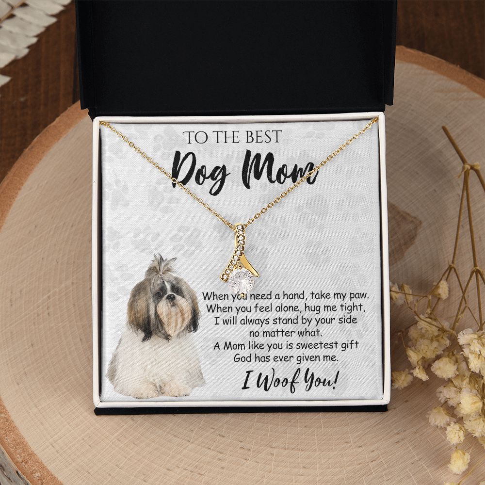 To The Best Shih Tzu Dog Mom Knot Necklace Mother's Day Gift , I Woof You Quote Gift Card, Message Card Jewelry For Dog Lovers, Necklace For Mom Alluring Beauty Necklace