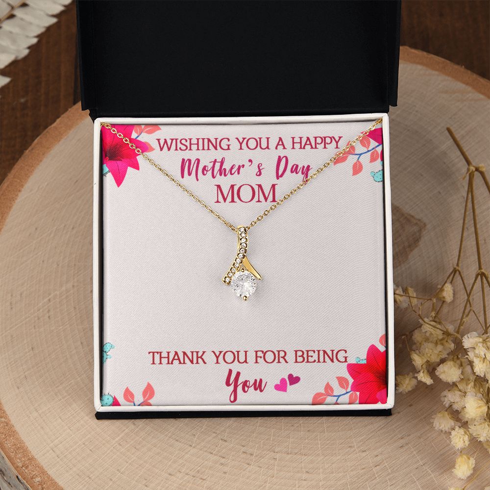 To My Mom Wishing You A Happy Mother's Day Gift From Daughter Or Son Thank You For Being You With Message Card Gift For Mom Alluring Beauty Necklace
