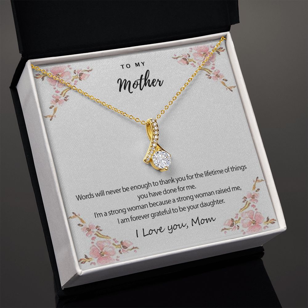 Mom Necklace Gifts for Mom from Daughter to Mom Gifts for Mothers Day from Daughter, To My Mom Necklace from Daughter to Mom Birthday Gifts Necklace with Message Card and Gift Box2226 Alluring Beauty Necklace