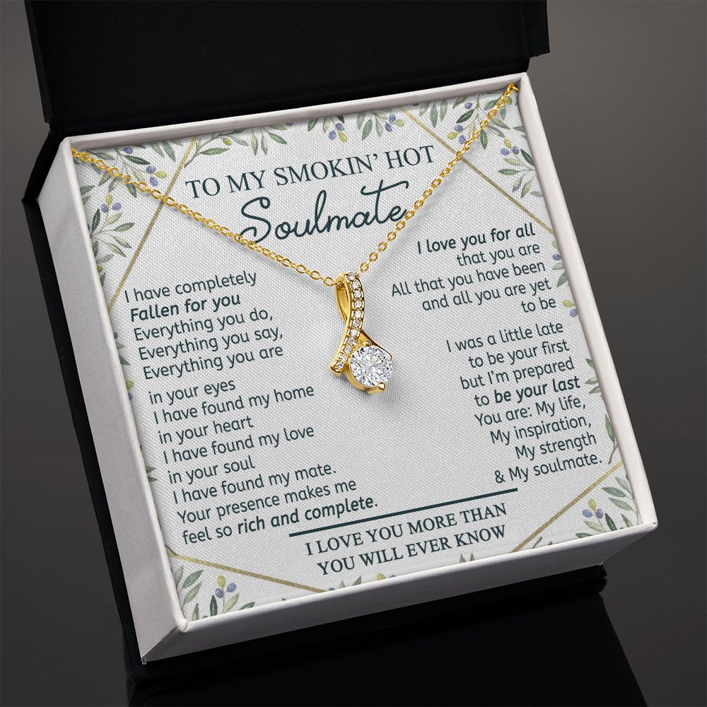 To My Smokin Hot Soulmate Necklace - Wife Gifts From Husband To My Wife Necklace, Gift for Her Romantic, Girlfriend Gifts Necklace for Wife from Men Includes Message Card and Gift Box 18 Alluring Beauty Necklace