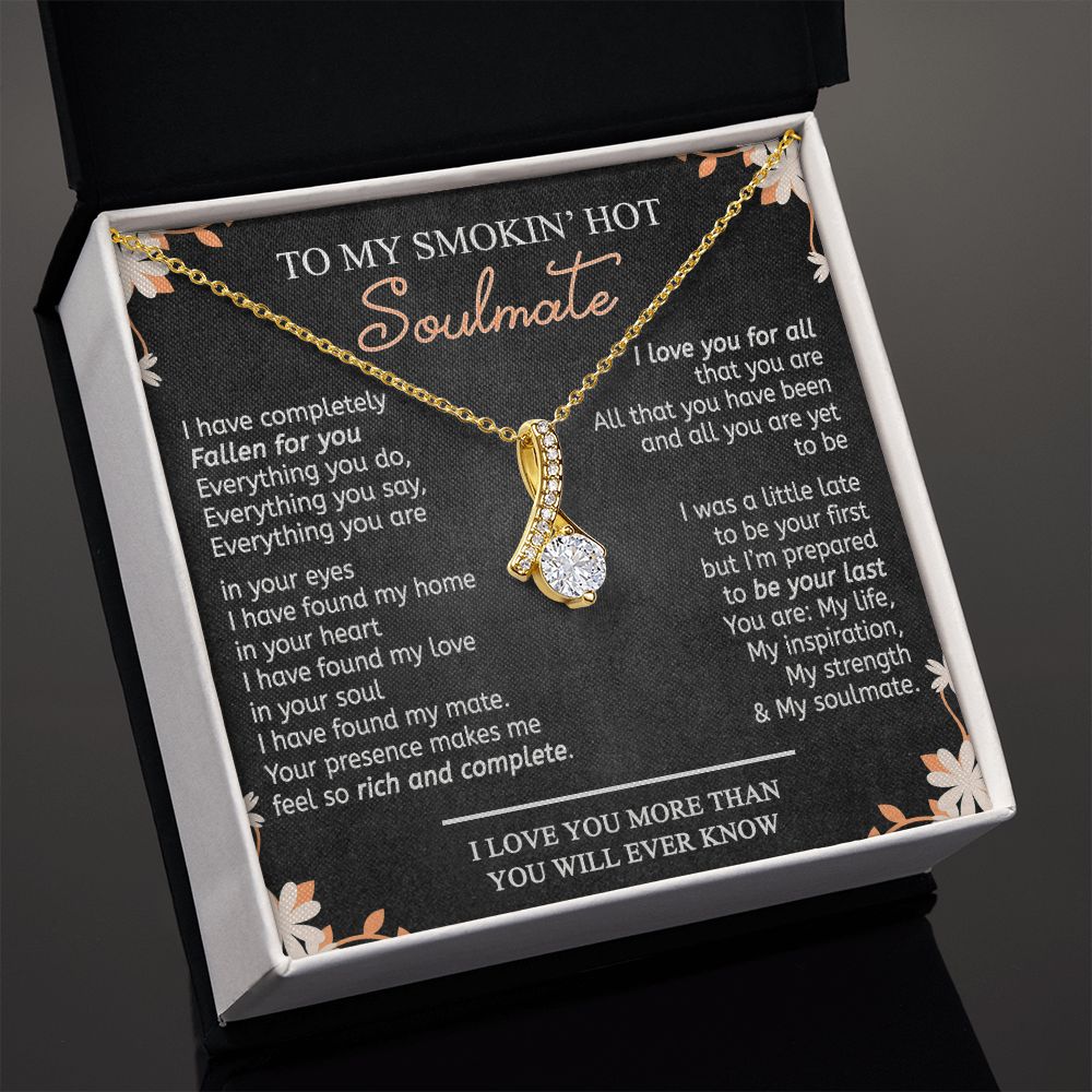 To My Smokin Hot Soulmate Necklace - Wife Gifts From Husband To My Wife Necklace, Gift for Her Romantic, Girlfriend Gifts Necklace for Wife from Men Includes Message Card and Gift Box 10 Alluring Beauty Necklace