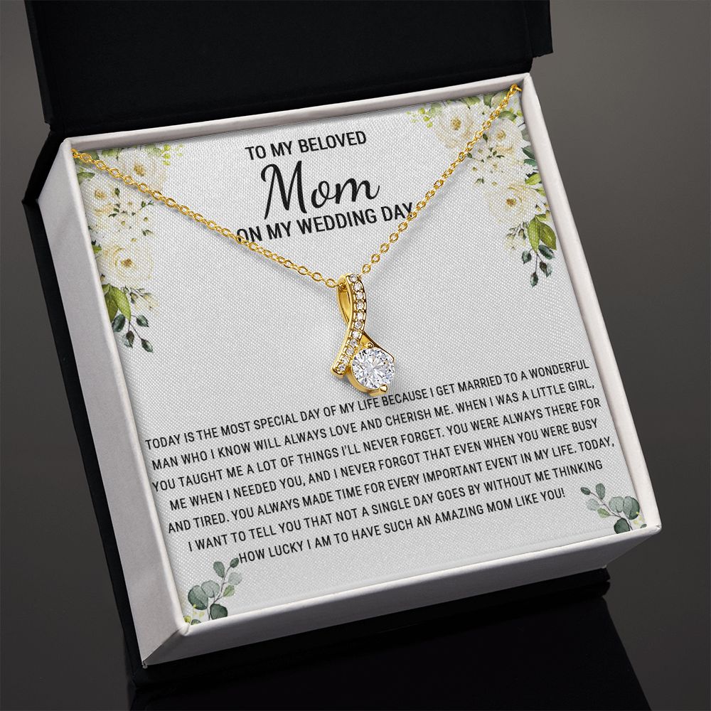 To My Beloved Mom On My Wedding Day Necklace, Daughter Gift for Mom, Bride Gift for Mother, Mother of Bride Gift, Necklace for Mother of Bride Wedding Day, To my Mom Necklace