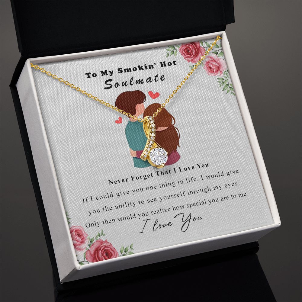 To My Smokin Hot Soulmate Necklace - Wife Gifts From Husband To My Wife Necklace, Gift for Her Romantic, Girlfriend Gifts Necklace for Wife from Men Includes Message Card and Gift Box Alluring Beauty Necklace
