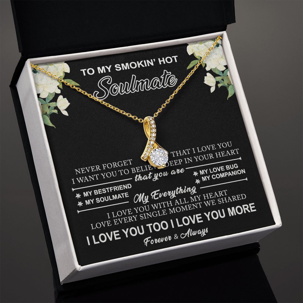 To My Smokin Hot Soulmate Necklace - Wife Gifts From Husband To My Wife Necklace, Gift for Her Romantic, Girlfriend Gifts Necklace for Wife from Men Includes Message Card and Gift Box 8 Alluring Beauty Necklace