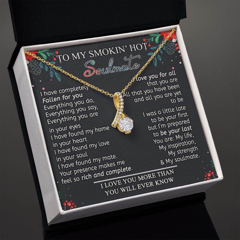 To My Smokin Hot Soulmate Necklace - Wife Gifts From Husband To My Wife Necklace, Gift for Her Romantic, Girlfriend Gifts Necklace for Wife from Men Includes Message Card and Gift Box 15 Alluring Beauty Necklace