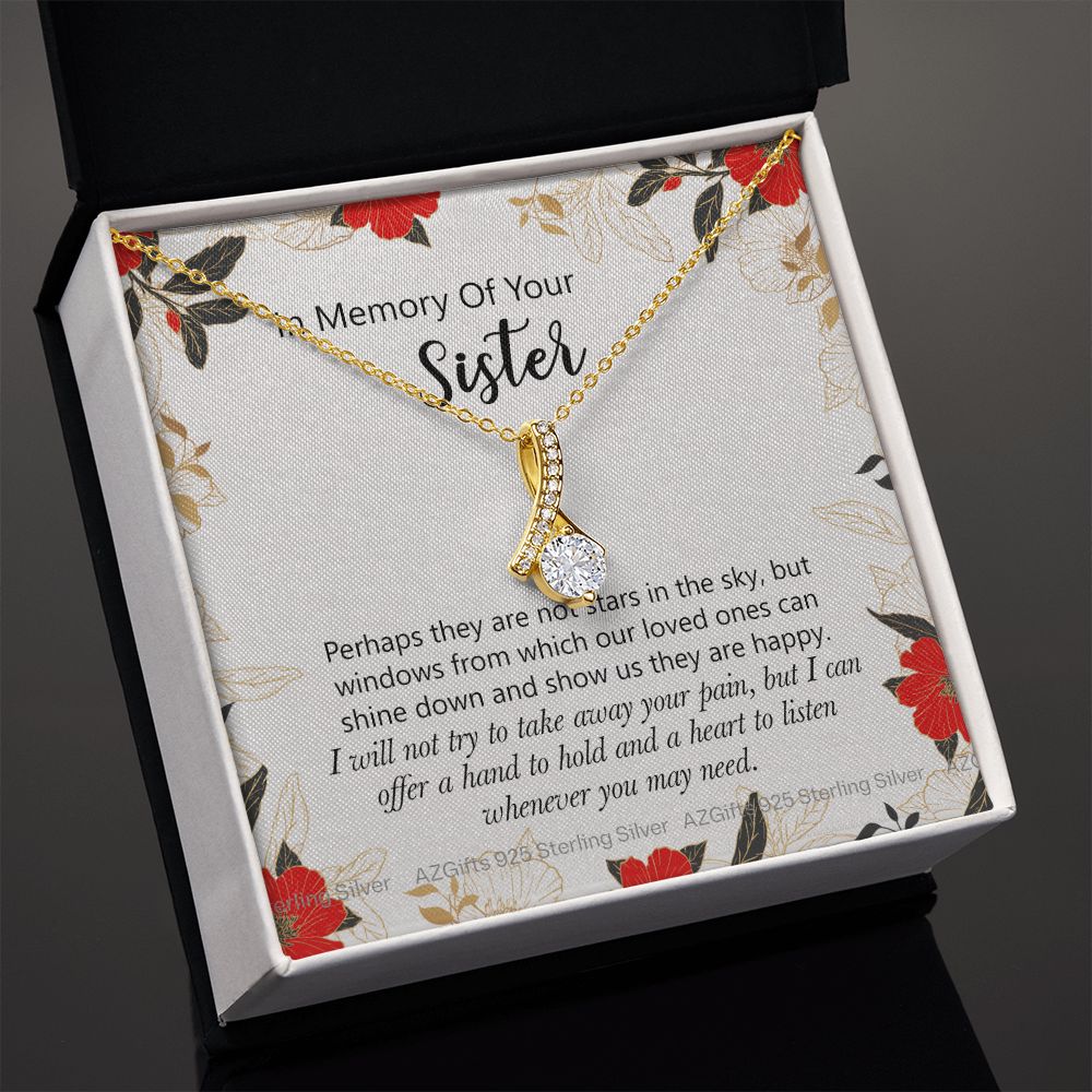 In Memory Of Your Sister Gift, Sympathy Loss Of Sister, Memorial Gift For Loss Of Sister , Sympathy Gift Loss Of A Sister, Loss Of A Sister Alluring Beauty Necklace