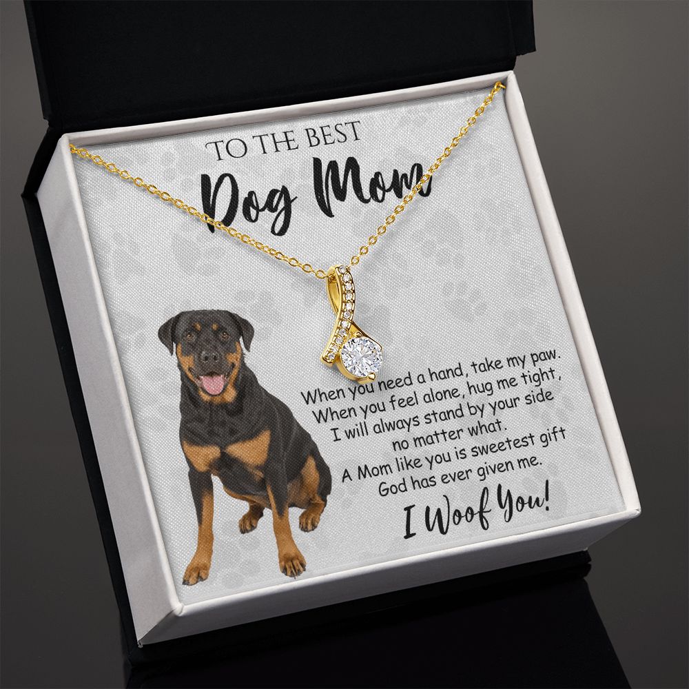 To The Best Rottweiler Dog Mom Knot Necklace Mother's Day Gift , I Woof You Quote Gift Card, Message Card Jewelry For Dog Lovers, Necklace For Mom Alluring Beauty Necklace