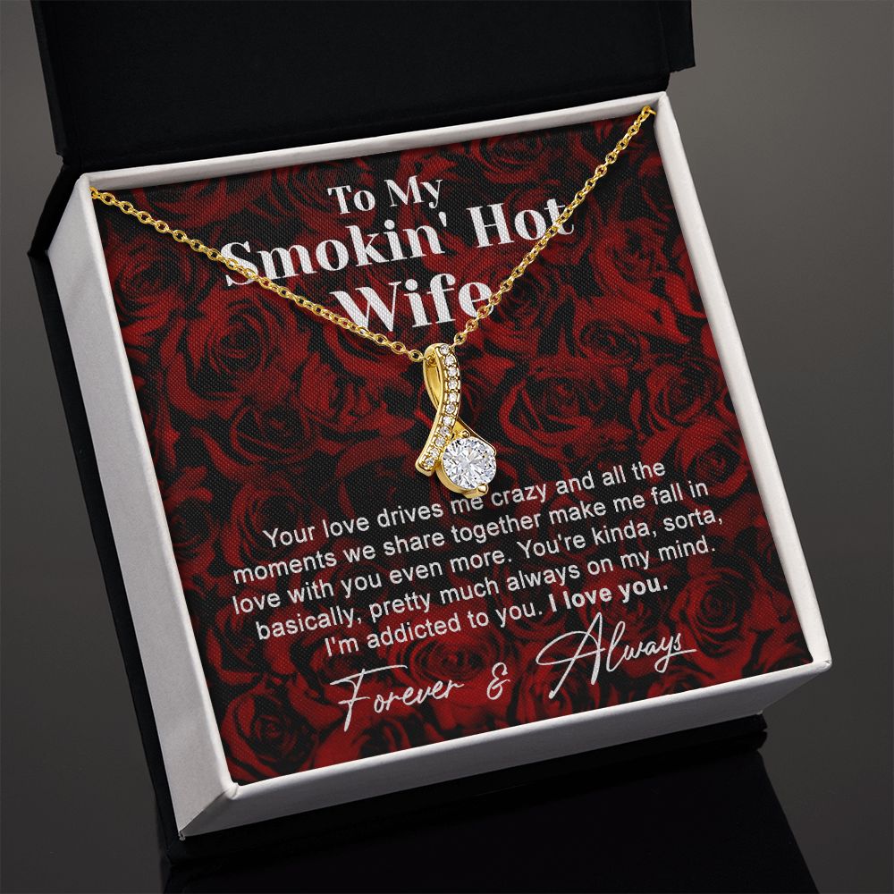 To My Smokin Hot Wife Necklace, Wedding Anniversary Jewelry For Women, Necklace For Wife from Husband, Gifts For Wife Birthday Gifts Necklace, Jewelry With Message Card In A Gift Box4 Alluring Beauty Necklace