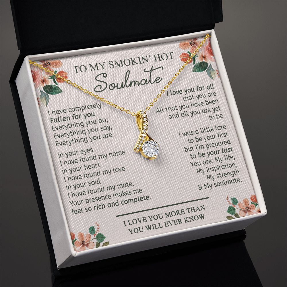 To My Smokin Hot Soulmate Necklace - Wife Gifts From Husband To My Wife Necklace, Gift for Her Romantic, Girlfriend Gifts Necklace for Wife from Men Includes Message Card and Gift Box 20 Alluring Beauty Necklace