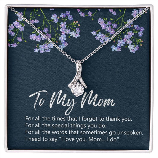 To My Mom Necklace Jewelry Gift, Birthday Gift For Mom, Mother's Day Gift For Mom, Message Card Jewelry Gift For Mom, Meaningful Mom Gift Alluring Beauty Necklace