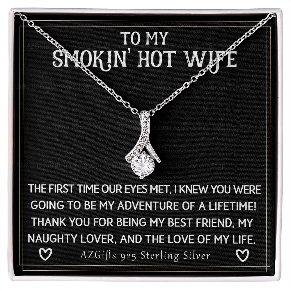 To My Smokin' Hot Wife Necklace from Husband Jewelry With Box Gift for Wife Pendant Jewelry Birthday Gift For Women From Men Romantic Gift For Wife Jewelry for Women 301 Alluring Beauty Necklace