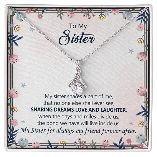 To My Sister Necklace Pendant Inspirational Jewelry For Women Teen Girl Family and Friendship Gifts Sisters Gifts Idea Sister Jewelry Necklace for Sisters Gift for Sister 301 Alluring Beauty Necklace