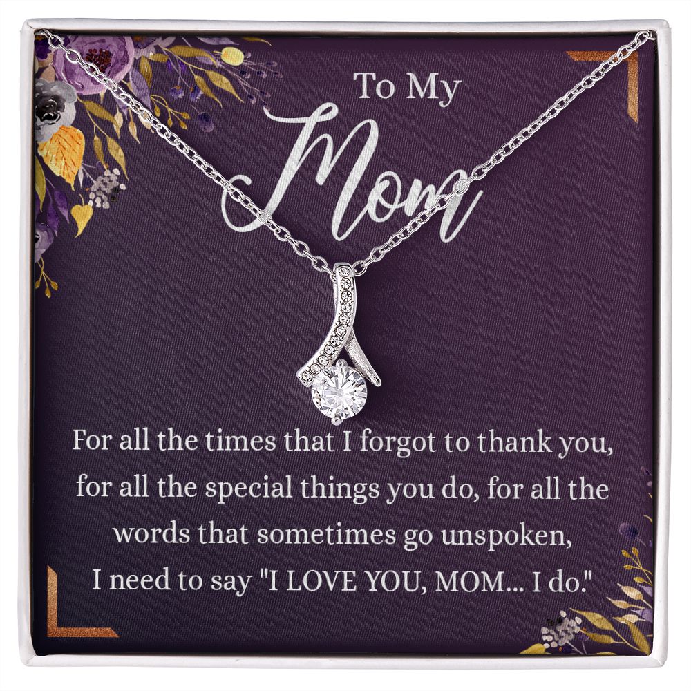 To My Mother Gift Necklace To Mom, Mother, Mommy, Momma from Child Special Mother Gift for Birthday Mothers Day Retriment Anniversary Hoiday Present for Mom Necklace for Women Alluring Beauty Necklace