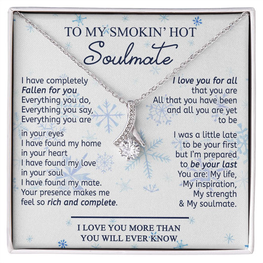 To My Smokin Hot Soulmate Necklace - Wife Gifts From Husband To My Wife Necklace, Gift for Her Romantic, Girlfriend Gifts Necklace for Wife from Men Includes Message Card and Gift Box 13 Alluring Beauty Necklace
