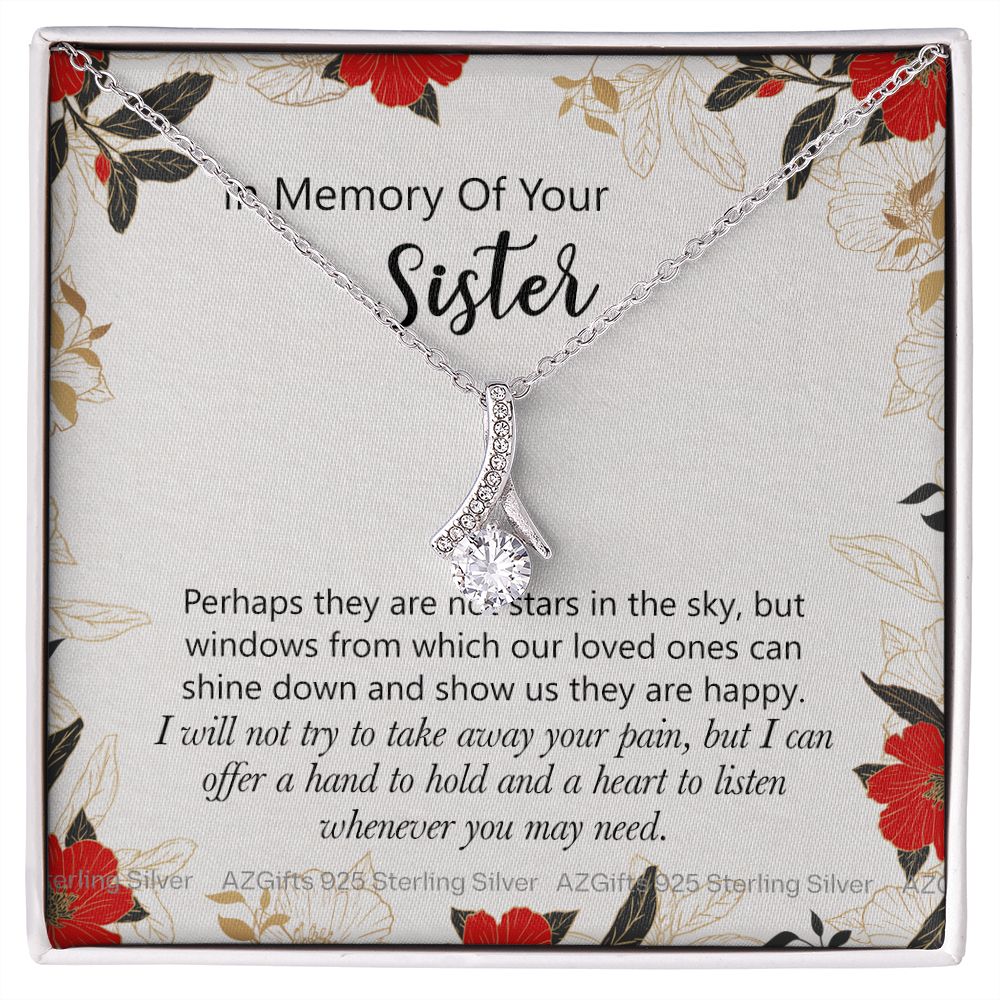 In Memory Of Your Sister Gift, Sympathy Loss Of Sister, Memorial Gift For Loss Of Sister , Sympathy Gift Loss Of A Sister, Loss Of A Sister Alluring Beauty Necklace