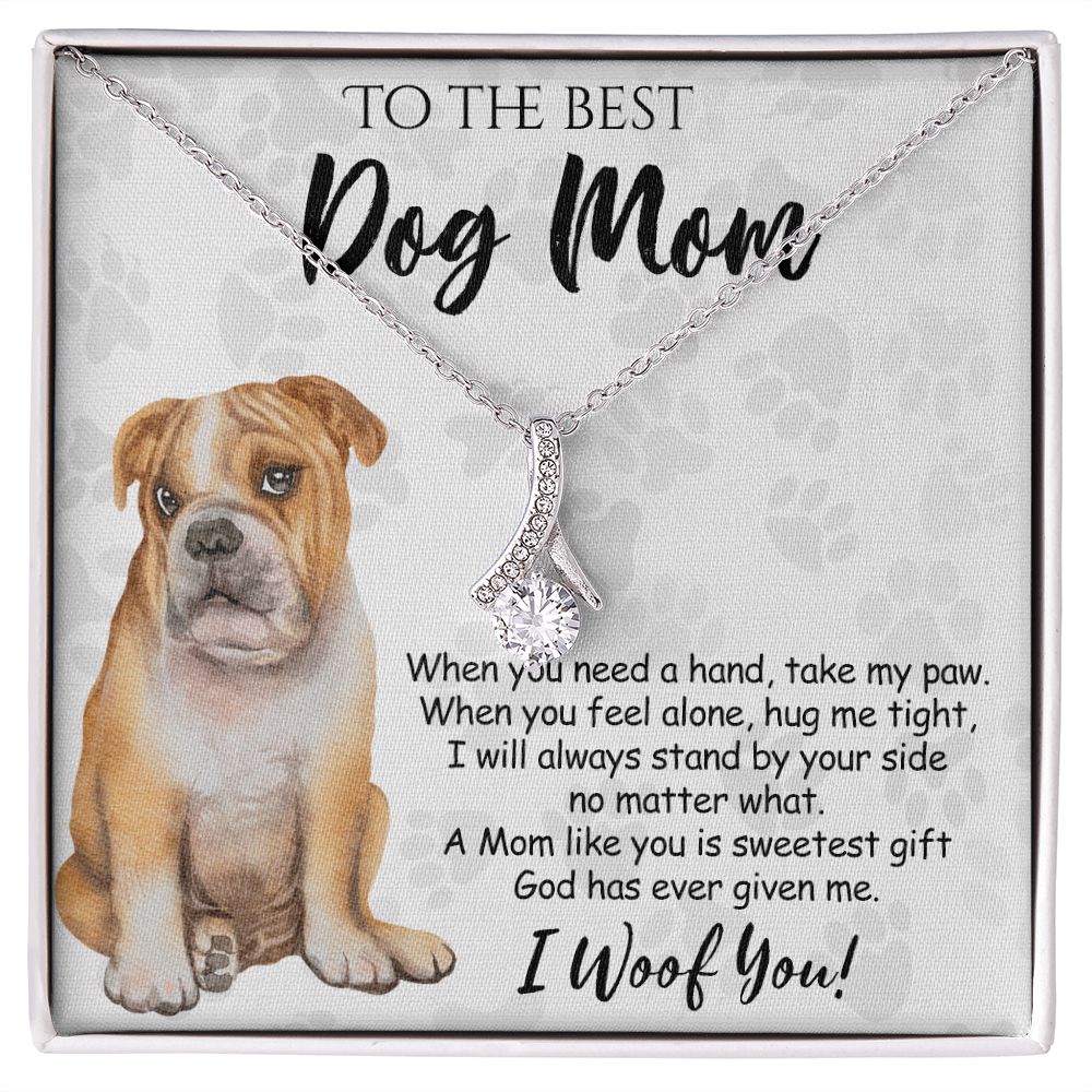 To The Best BullDog Mom Knot Necklace Mother's Day Gift , I Woof You Gift Card, Message Card Jewelry For Dog Lovers, Necklace For Mom Alluring Beauty Necklace