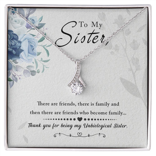 Unbiological Sister - Friends who become family Alluring Beauty Necklace
