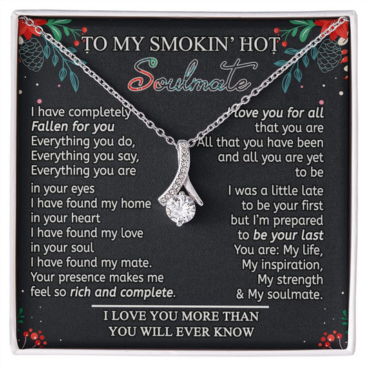 To My Smokin Hot Soulmate Necklace - Wife Gifts From Husband To My Wife Necklace, Gift for Her Romantic, Girlfriend Gifts Necklace for Wife from Men Includes Message Card and Gift Box 15 Alluring Beauty Necklace