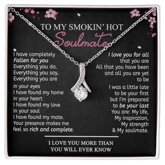 To My Smokin Hot Soulmate Necklace - Wife Gifts From Husband To My Wife Necklace, Gift for Her Romantic, Girlfriend Gifts Necklace for Wife from Men Includes Message Card and Gift Box 12 Alluring Beauty Necklace