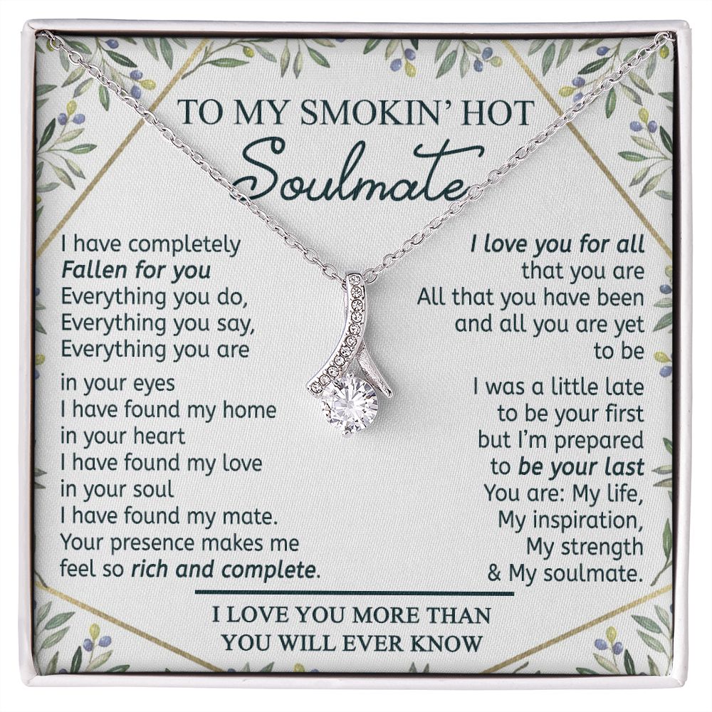 To My Smokin Hot Soulmate Necklace - Wife Gifts From Husband To My Wife Necklace, Gift for Her Romantic, Girlfriend Gifts Necklace for Wife from Men Includes Message Card and Gift Box 18 Alluring Beauty Necklace