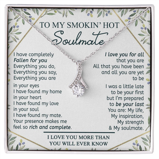 To My Smokin Hot Soulmate Necklace - Wife Gifts From Husband To My Wife Necklace, Gift for Her Romantic, Girlfriend Gifts Necklace for Wife from Men Includes Message Card and Gift Box 18 Alluring Beauty Necklace
