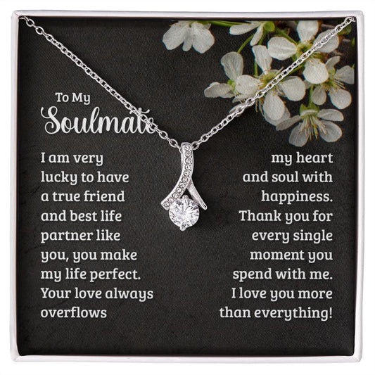 To My Soulmate Necklace for Women Birthday Christmas Jewelry Gifts For My Wife with Message Card Box Personalized Gift Present Pendant for Future Wife Soulmate Girlfriend Love 18 Alluring Beauty Necklace