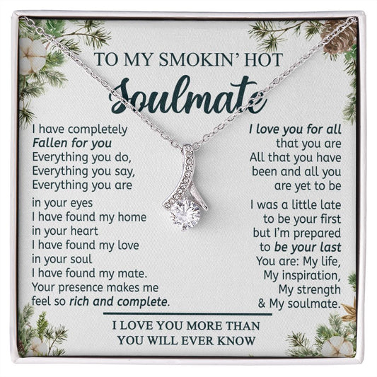 To My Smokin Hot Soulmate Necklace - Wife Gifts From Husband To My Wife Necklace, Gift for Her Romantic, Girlfriend Gifts Necklace for Wife from Men Includes Message Card and Gift Box 11 Alluring Beauty Necklace