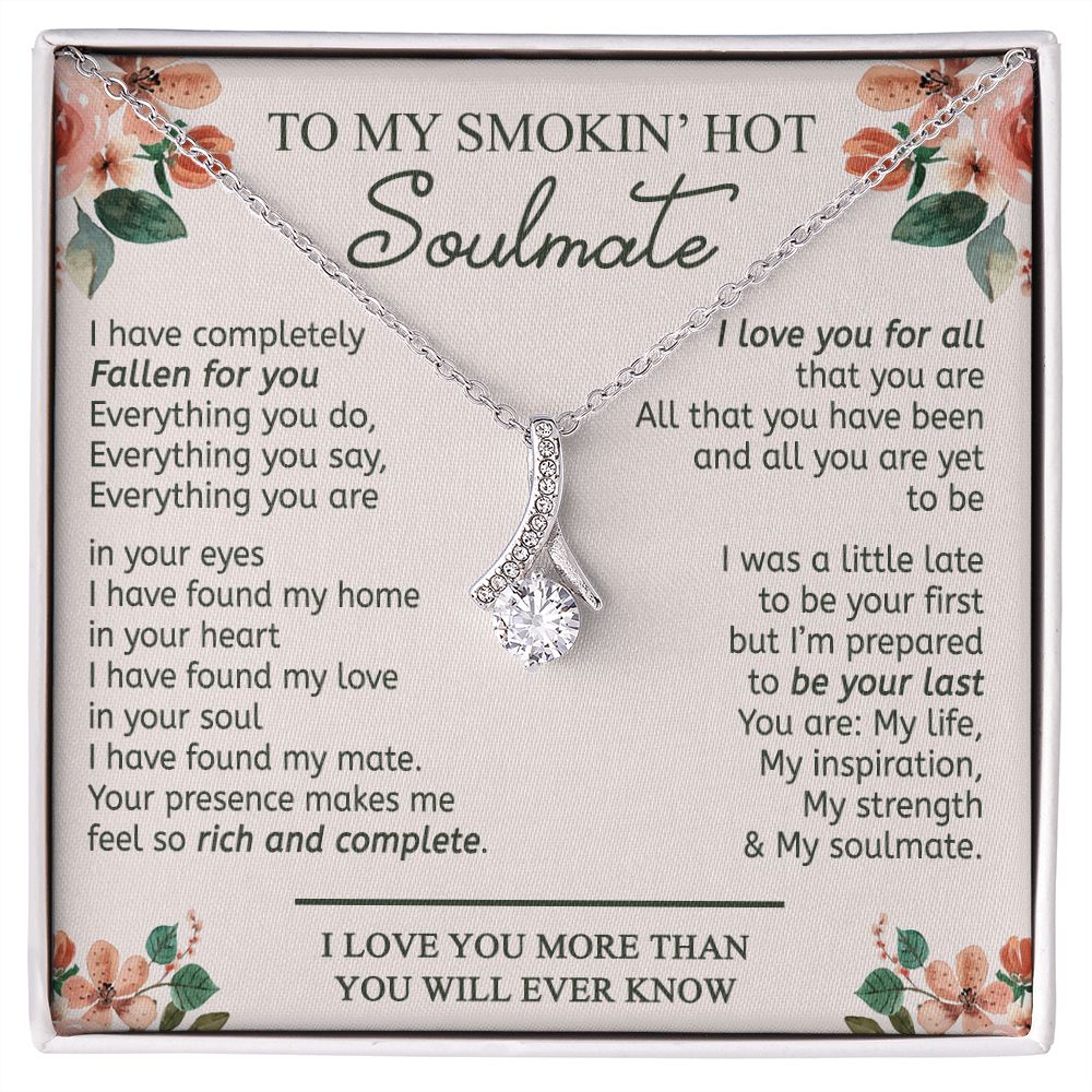 To My Smokin Hot Soulmate Necklace - Wife Gifts From Husband To My Wife Necklace, Gift for Her Romantic, Girlfriend Gifts Necklace for Wife from Men Includes Message Card and Gift Box 20 Alluring Beauty Necklace