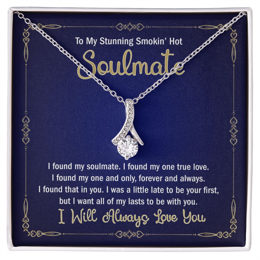 To My Smokin Hot Soulmate Necklace - Wife Gifts From Husband To My Wife Necklace, Gift for Her Romantic, Girlfriend Gifts Necklace for Wife from Men Includes Message Card and Gift Box 6 Alluring Beauty Necklace
